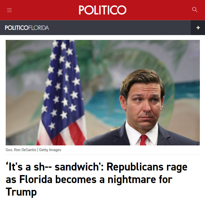‘It's a sh-- sandwich': Republicans rage as Florida becomes a nightmare for Trump